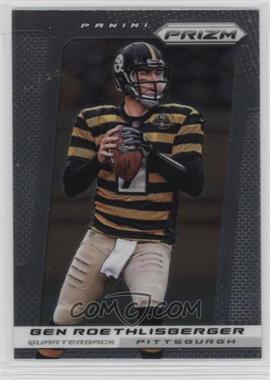 2013 Panini Prizm - [Base] #19 - Ben Roethlisberger