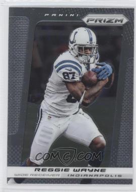 2013 Panini Prizm - [Base] #34 - Reggie Wayne