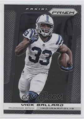 2013 Panini Prizm - [Base] #36 - Vick Ballard