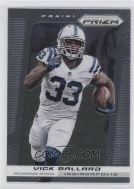 2013 Panini Prizm - [Base] #36 - Vick Ballard