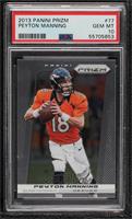 Peyton Manning [PSA 10 GEM MT]