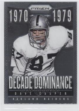 2013 Panini Prizm - Decade Dominance #7 - Dave Casper