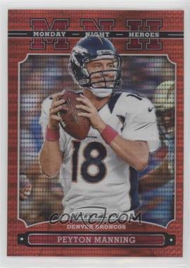 2013 Panini Prizm - Monday Night Heroes - Target Red Pulsar Prizm #8 - Peyton Manning