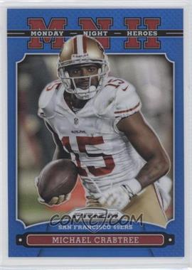 2013 Panini Prizm - Monday Night Heroes - Walmart Blue Prizm #11 - Michael Crabtree