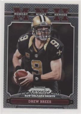 2013 Panini Prizm - Monday Night Heroes #13 - Drew Brees