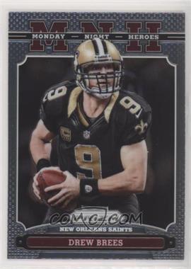 2013 Panini Prizm - Monday Night Heroes #13 - Drew Brees