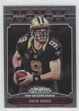 2013 Panini Prizm - Monday Night Heroes #13 - Drew Brees