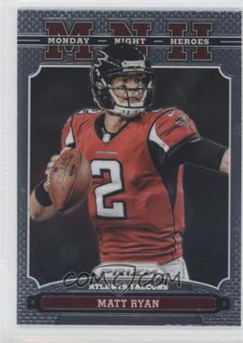 2013 Panini Prizm - Monday Night Heroes #3 - Matt Ryan