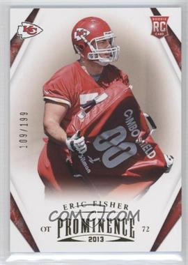 2013 Panini Prominence - [Base] - Gold #132 - Eric Fisher /199