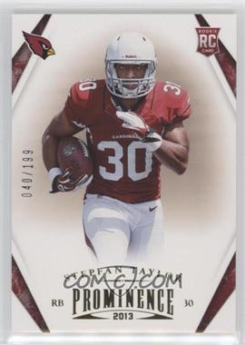 2013 Panini Prominence - [Base] - Gold #187 - Stepfan Taylor /199