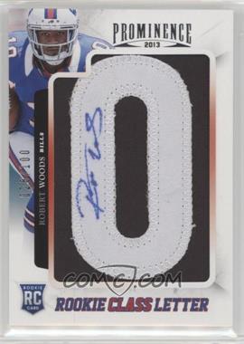 2013 Panini Prominence - [Base] - Rookie Class Letter Signature #178 - Robert Woods /100