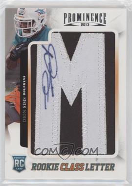 2013 Panini Prominence - [Base] - Rookie Class Letter Signatures #129 - Dion Sims /200