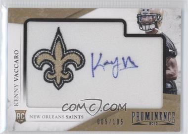 2013 Panini Prominence - [Base] - Rookie Embroidered Team Logo Patch Signatures #152 - Kenny Vaccaro /105