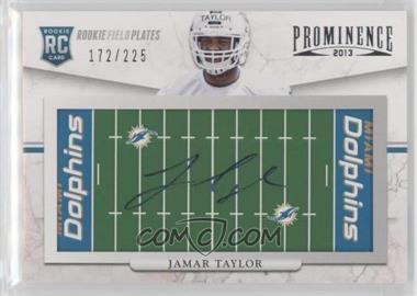 2013 Panini Prominence - [Base] - Rookie Field Plates Signatures #138 - Jamar Taylor /225