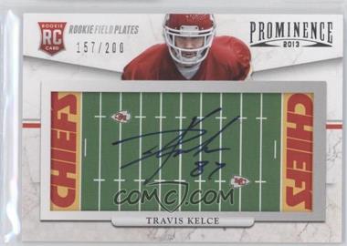 2013 Panini Prominence - [Base] - Rookie Field Plates Signatures #192 - Travis Kelce /200