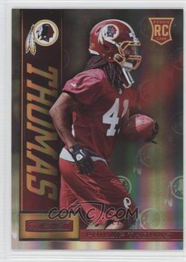 2013 Panini Rookies & Stars - [Base] - Longevity Parallel Team Logo #173 - Phillip Thomas /32