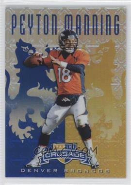 2013 Panini Rookies & Stars - Crusade - Blue #7 - Peyton Manning