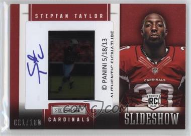 2013 Panini Rookies & Stars - SlideShow - Rookie Premier Signatures #33 - Stepfan Taylor /100