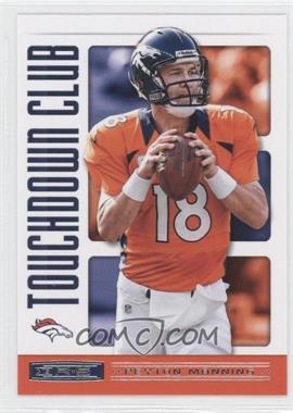 2013 Panini Rookies & Stars - Touchdown Club #3 - Peyton Manning