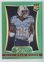 Blidi Wreh-Wilson #/15