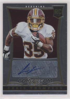 2013 Panini Select - [Base] - Rookie Autographs #165 - Chris Thompson /499