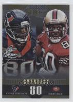 Andre Johnson, Jerry Rice