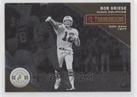 Thanksgiving Day - Bob Griese #/25