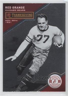 2013 Panini Totally Certified - [Base] - Totally Red #100 - Thanksgiving Day - Red Grange