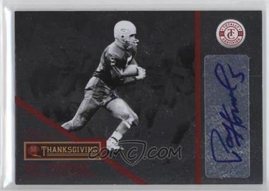 2013 Panini Totally Certified - Thanksgiving Day Signatures - Totally Red #96 - Thanksgiving Day - Paul Hornung /25 [Noted]