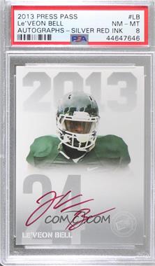 2013 Press Pass - Press Pass Signings - Red Ink #PPS-LB - Le'Veon Bell [PSA 8 NM‑MT]