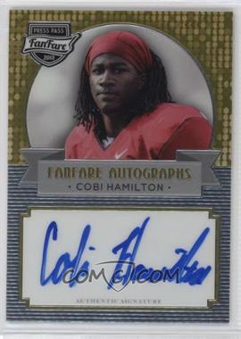 2013 Press Pass Fanfare - [Base] - Gold #FF-CH - Cobi Hamilton