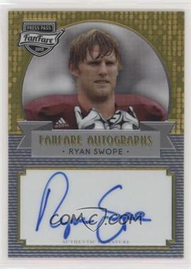 2013 Press Pass Fanfare - [Base] - Gold #FF-RS - Ryan Swope