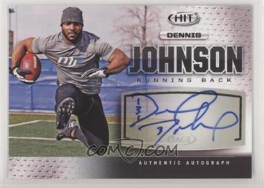 2013 SAGE Hit - Autographs - Silver #A33 - Dennis Johnson