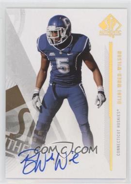 2013 SP Authentic - [Base] - Gold Autographs #45 - Blidi Wreh-Wilson /10