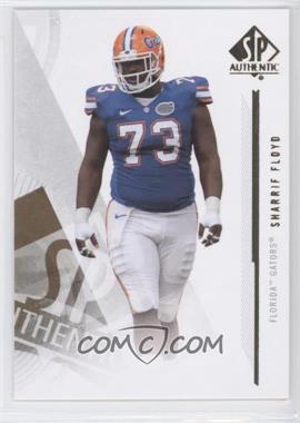 2013 SP Authentic - [Base] #76 - Sharrif Floyd