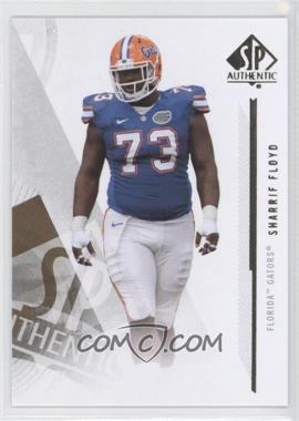 2013 SP Authentic - [Base] #76 - Sharrif Floyd