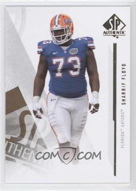 2013 SP Authentic - [Base] #76 - Sharrif Floyd