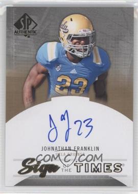 2013 SP Authentic - Sign of the Times #ST-FR - Johnathan Franklin