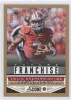 Future Franchise - Colin Kaepernick #/50