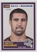 Rookie - Gavin Escobar #/99