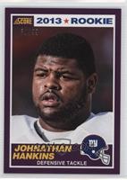 Rookie - Johnathan Hankins #/99