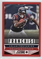 Franchise - Arian Foster #/30
