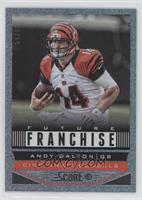 Future Franchise - Andy Dalton #/99