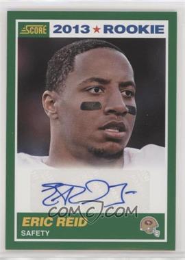 2013 Score - [Base] - Signatures #365 - Rookie - Eric Reid