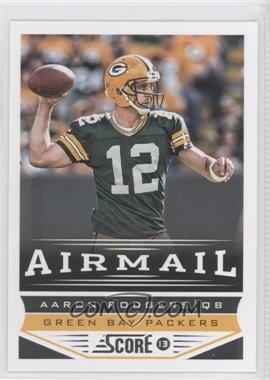2013 Score - [Base] #232 - Airmail - Aaron Rodgers
