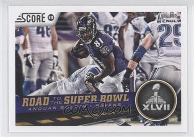 2013 Score - [Base] #254 - Road to the Super Bowl - Anquan Boldin