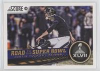 Road to the Super Bowl - Justin Tucker