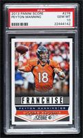 Franchise - Peyton Manning [PSA 10 GEM MT]