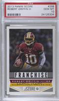 Franchise - Robert Griffin III [PSA 10 GEM MT]