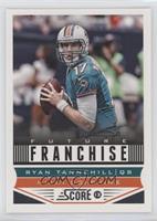 Future Franchise - Ryan Tannehill